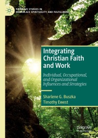 Immagine di copertina: Integrating Christian Faith and Work 9783030229139