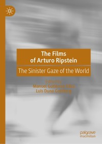 Cover image: The Films of Arturo Ripstein 9783030229559