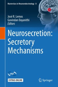Imagen de portada: Neurosecretion: Secretory Mechanisms 1st edition 9783030229887