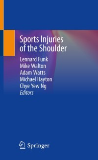 Cover image: Sports Injuries of the Shoulder 9783030230289
