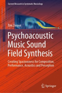 Cover image: Psychoacoustic Music Sound Field Synthesis 9783030230326