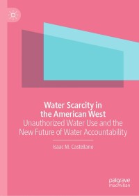 Imagen de portada: Water Scarcity in the American West 9783030231491