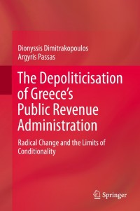Imagen de portada: The Depoliticisation of Greece’s Public Revenue Administration 9783030232122