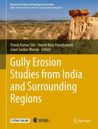 Cover image: Gully Erosion Studies from India and Surrounding Regions 9783030232429