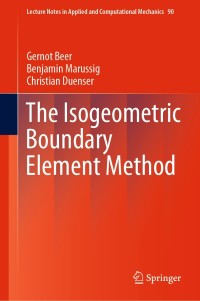 Imagen de portada: The Isogeometric Boundary Element Method 9783030233389