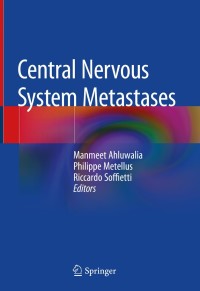 Cover image: Central Nervous System Metastases 9783030234164