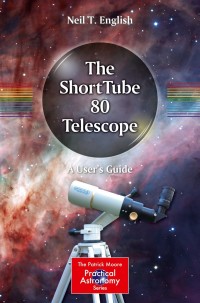صورة الغلاف: The ShortTube 80 Telescope 9783030235567