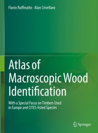 Imagen de portada: Atlas of Macroscopic Wood Identification 9783030235659