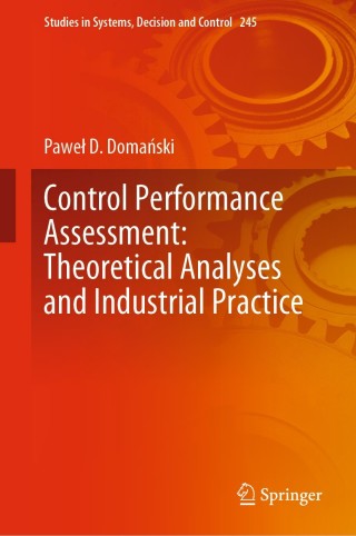 Cover image: Control Performance Assessment: Theoretical Analyses and Industrial Practice 9783030235925