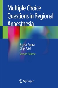 Cover image: Multiple Choice Questions in Regional Anaesthesia 2nd edition 9783030236076