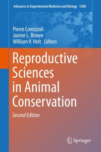 表紙画像: Reproductive Sciences in Animal Conservation 2nd edition 9783030236328