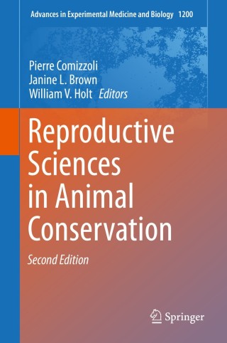 Imagen de portada: Reproductive Sciences in Animal Conservation 2nd edition 9783030236328