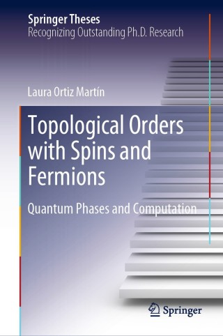Cover image: Topological Orders with Spins and Fermions 9783030236489