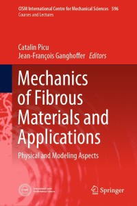 Titelbild: Mechanics of Fibrous Materials and Applications 9783030238452