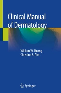 Cover image: Clinical Manual of Dermatology 9783030239398