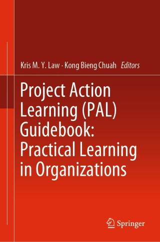 表紙画像: Project Action Learning (PAL) Guidebook: Practical Learning in Organizations 9783030239961