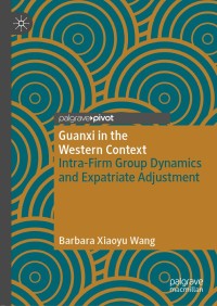 Cover image: Guanxi in the Western Context 9783030240004