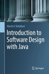 表紙画像: Introduction to Software Design with Java 9783030240936