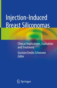 Cover image: Injection-Induced Breast Siliconomas 9783030241155
