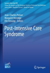 Cover image: Post-Intensive Care Syndrome 9783030242497