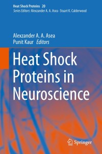 Imagen de portada: Heat Shock Proteins in Neuroscience 9783030242848