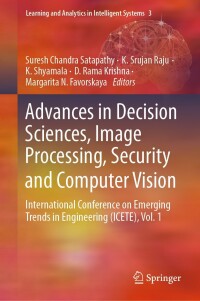 Imagen de portada: Advances in Decision Sciences, Image Processing, Security and Computer Vision 9783030243210