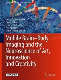Titelbild: Mobile Brain-Body Imaging and the Neuroscience of Art, Innovation and Creativity 9783030243258