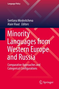 صورة الغلاف: Minority Languages from Western Europe and Russia 9783030243395