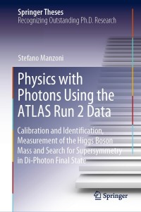 Omslagafbeelding: Physics with Photons Using the ATLAS Run 2 Data 9783030243692