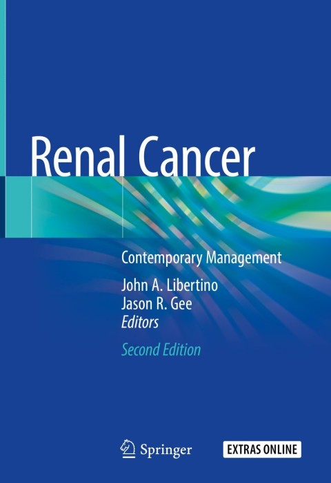 Renal Cancer: Contemporary Management, 2nd Edition - FULL INSTANT DOWNLOAD | PDF DOCX EPUB