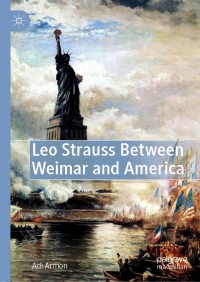 Cover image: Leo Strauss Between Weimar and America 9783030243883