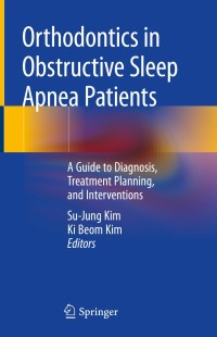 Cover image: Orthodontics in Obstructive Sleep Apnea Patients 9783030244125