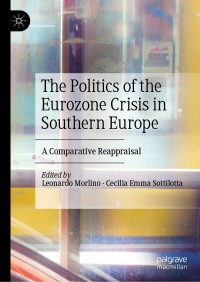 Cover image: The Politics of the Eurozone Crisis in Southern Europe 9783030244705