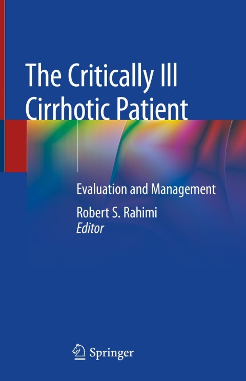 The Critically Ill Cirrhotic Patient: Evaluation and Management - FULL INSTANT DOWNLOAD | PDF DOCX EPUB