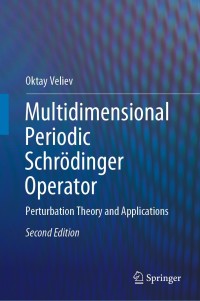 Imagen de portada: Multidimensional Periodic Schrödinger Operator 2nd edition 9783030245771
