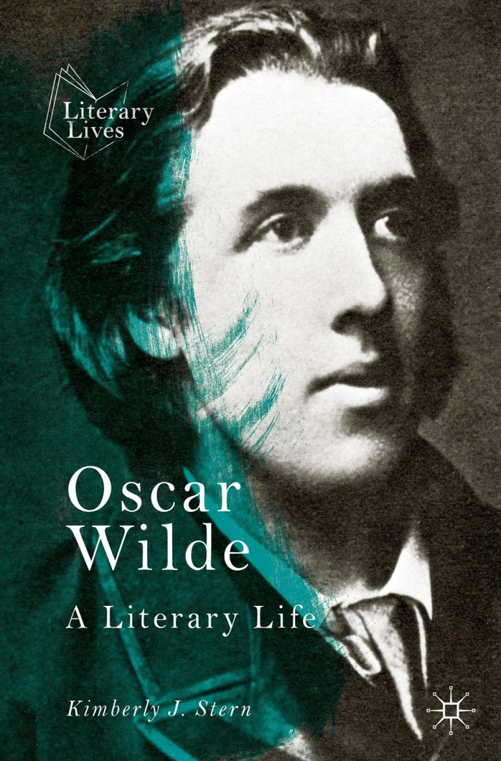 Oscar Wilde A Literary Life