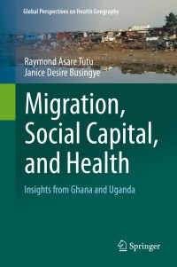 Titelbild: Migration, Social Capital, and Health 9783030246921