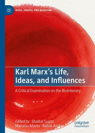 表紙画像: Karl Marx’s Life, Ideas, and Influences 9783030248147