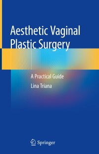 Omslagafbeelding: Aesthetic Vaginal Plastic Surgery 9783030248185