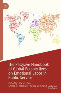 Titelbild: The Palgrave Handbook of Global Perspectives on Emotional Labor in Public Service 9783030248222