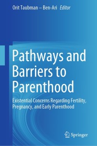 Cover image: Pathways and Barriers to Parenthood 9783030248635
