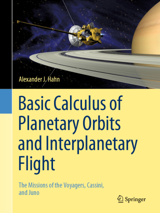 表紙画像: Basic Calculus of Planetary Orbits and Interplanetary Flight 9783030248673
