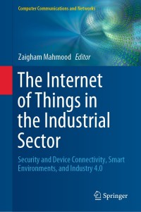 Imagen de portada: The Internet of Things in the Industrial Sector 9783030248918