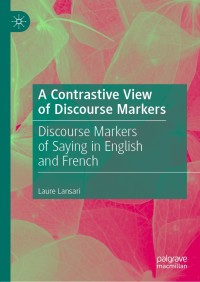 Cover image: A Contrastive View of Discourse Markers 9783030248956