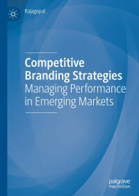 صورة الغلاف: Competitive Branding Strategies 9783030249328
