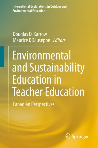 Cover image: Environmental and Sustainability Education in Teacher Education 9783030250157