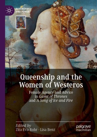 Cover image: Queenship and the Women of Westeros 9783030250409