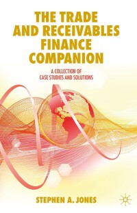Cover image: The Trade and Receivables Finance Companion 9783030251383