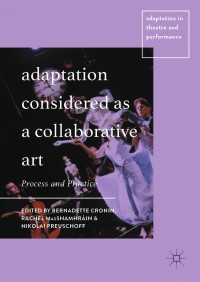 Cover image: Adaptation Considered as a Collaborative Art 1st edition 9783030251604