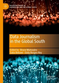 Cover image: Data Journalism in the Global South 1st edition 9783030251765